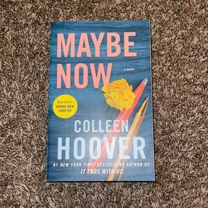 Maybe Now by Colleen Hoover